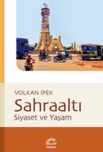 Sahraaltı & Siyaset ve Yaşam