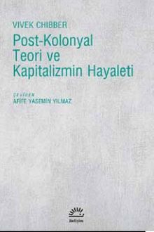 Post-Kolonyal Teori ve Kapitalizmin Hayaleti