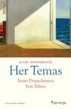 Her Temas & İnsan Duygularının Yeni Bilimi