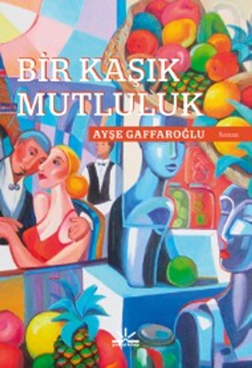 Bir Kaşık Mutluluk