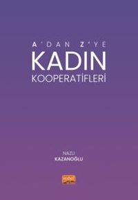 A'dan Z'ye Kadın Kooperatifleri