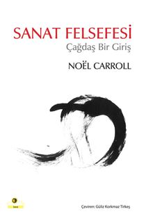 Sanat Felsefesi - Çağdaş Bir Giriş