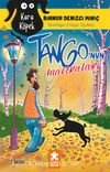 Kara Köpek Tango’nun Maceraları