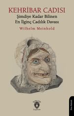 Kehribar Cadısı & Şimdiye Kadar Bilinen En İlginç Cadılık Davası