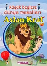 Küçük Beylere Masal Keyfi-Aslan Kral