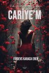 Cariye&rsquo;m