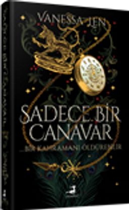 Sadece Bir Canavar (Ciltli)