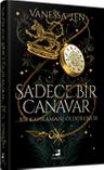 Sadece Bir Canavar (Ciltli)