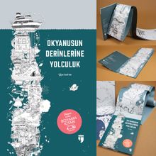 Okyanusun Derinlerine Yolculuk & Dünyanın En Derin Boyama Kitabı