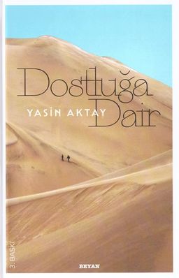 Dostluğa Dair (Ciltli)