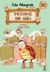Bum&ccedil;ikiler 2 / &Ouml;ylesine Bir G&uuml;n