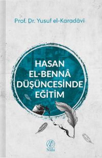 Hasan el-Benna Düşüncesinde Eğitim