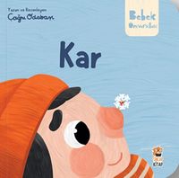 Bebek Üniversitesi  / Hikayeli İlk Kavramlarım 4 / Kar