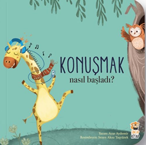 Nasıl Başladı? / Konuşmak