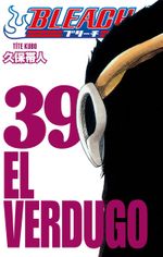 Bleach 39. Cilt / El Verdugo