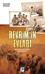 Devrim'in Evladı & Seyyid Nureddin Âfî'nin Cephe Hatıraları