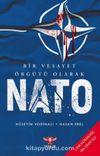 Bir Vesayet Örgütü Olarak Nato