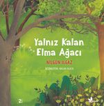 Yalnız Kalan Elma Ağacı