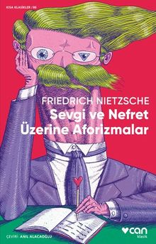 Sevgi ve Nefret Üzerine Aforizmalar