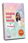 Bebeğimin Lezzet Yolculuğu