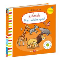 Safaride Kim Saklanıyor? (Keçe Kapaklı Kitap)