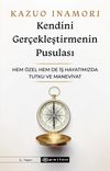 Kendini Ger&ccedil;ekleştirmenin Pusulası