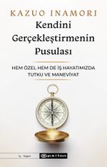 Kendini Gerçekleştirmenin Pusulası