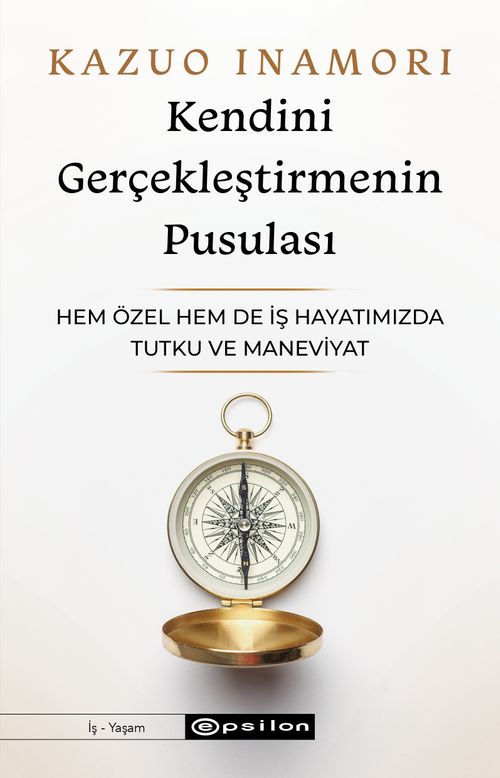 Kendini Gerçekleştirmenin Pusulası