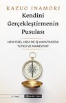 Kendini Gerçekleştirmenin Pusulası