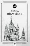 Rusça Hikayeler 1 (A1)
