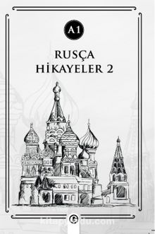 Rusça Hikayeler 2 (A1)