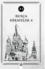 Rusça Hikayeler 4 (A1)