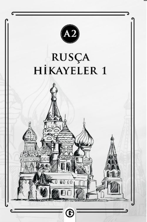 Rusça Hikayeler 1 (A2)
