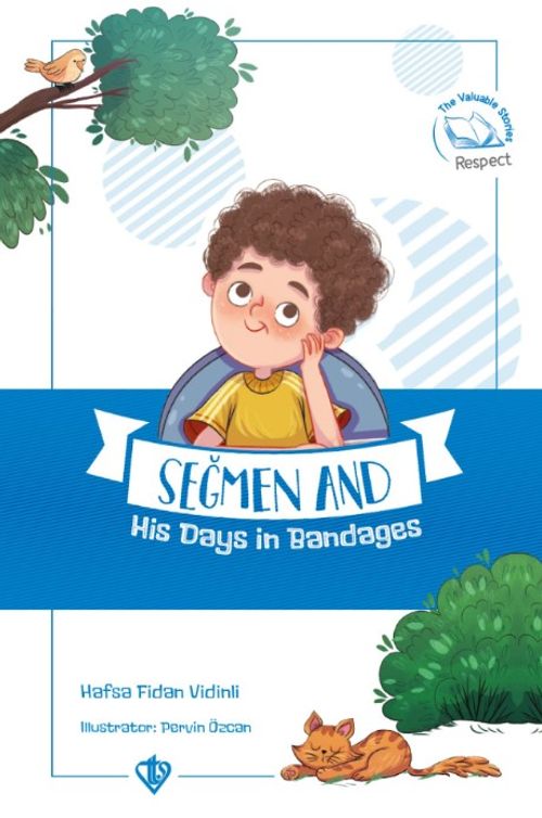 Seğmen And His Days İn Bandages 
