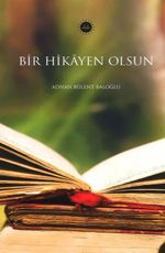 Bir Hikayen Olsun