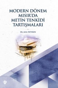 Modern Dönem Mısır'da Metin Tenkidi Tartışmaları