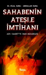 Sahabenin Ateşle İmtihanı