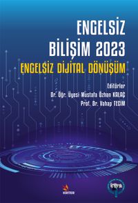 Engelsiz Bilişim 2023: Engelsiz Dijital Dönüşüm
