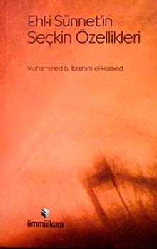 Ehl-i Sünnet'in Seçkin Özellikleri