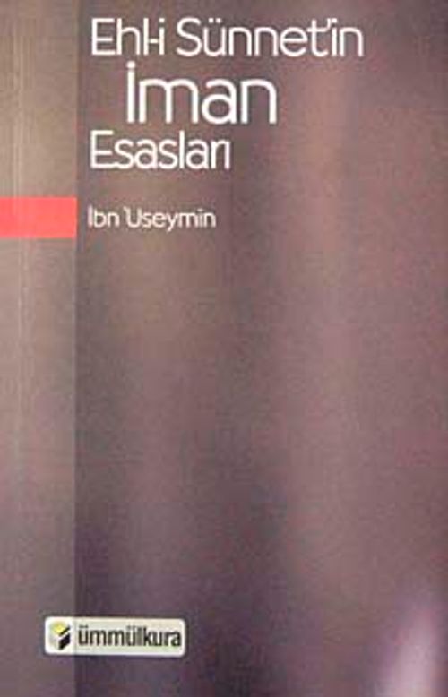 Ehl-i Sünnet'in İman Esasları
