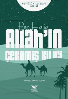 Ben Halid / Allah'ın Çekilmiş Kılıcı