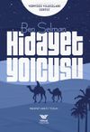 Ben Selman / Hidayet Yolcusu