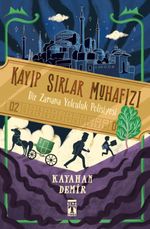 Kayıp Sırlar Muhafızı / Bir Zamana Yolculuk Polisiyesi