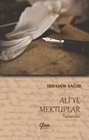 Ali'ye Mektuplar & Taşlamalar