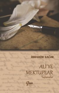 Ali'ye Mektuplar & Taşlamalar
