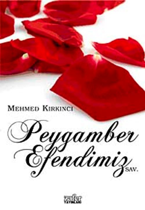 Peygamber Efendimiz