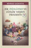 Bir M&uuml;sl&uuml;man'ın G&uuml;nl&uuml;k Yaşam Programı