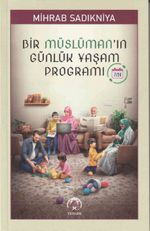 Bir Müslüman'ın Günlük Yaşam Programı