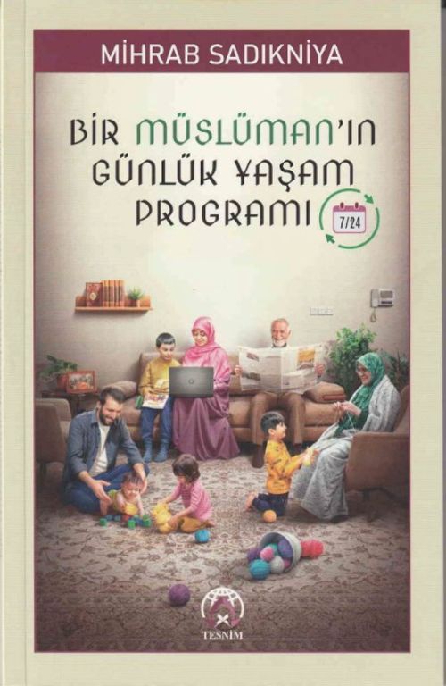 Bir Müslüman'ın Günlük Yaşam Programı