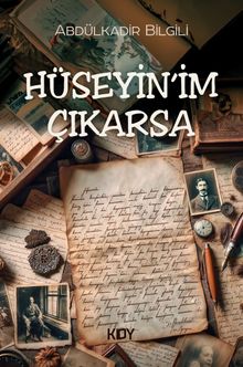 Hüseyin'im Çıkarsa 